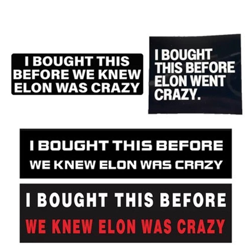 Adesivo de carro 4 unidades/lote de PVC Eu comprei isso antes de conhecermos Elon