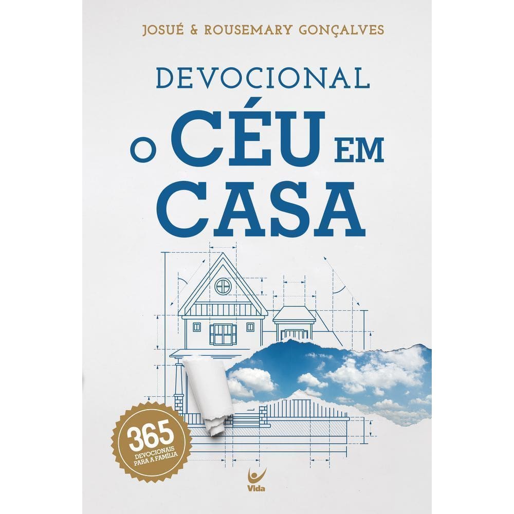 Devocional O Céu Em Casa - 365 Devocionais Para a Família