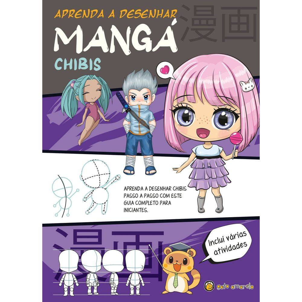 Aprenda a Desenhar Mangá - Chibis