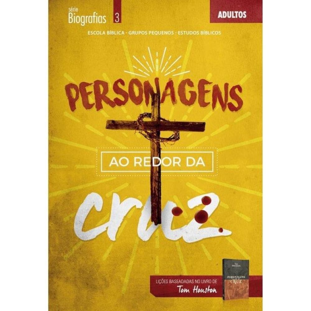Personagens Ao Redor Da Cruz - Aluno