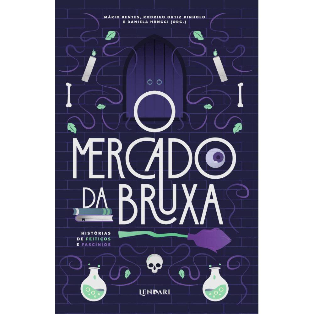 O Mercado da Bruxa: Histórias de Feitiços e Fascínios