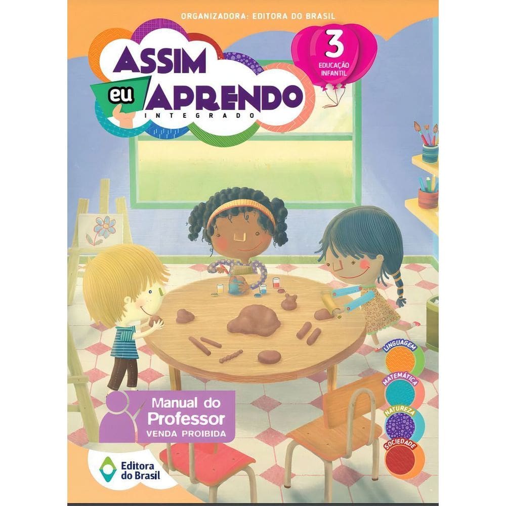 Assim Eu Aprendo: Integrado - Ei 3 - Educação Infantil