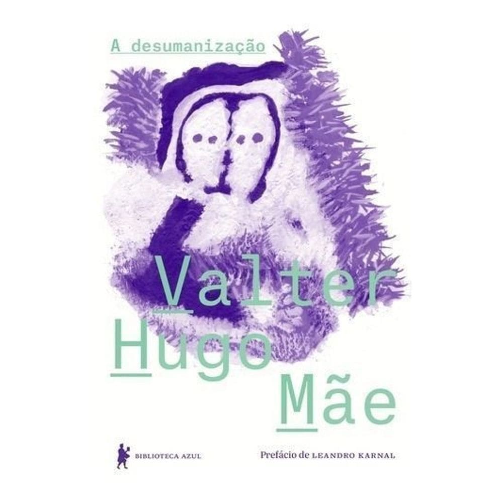 Desumanização, A - 02Ed/17