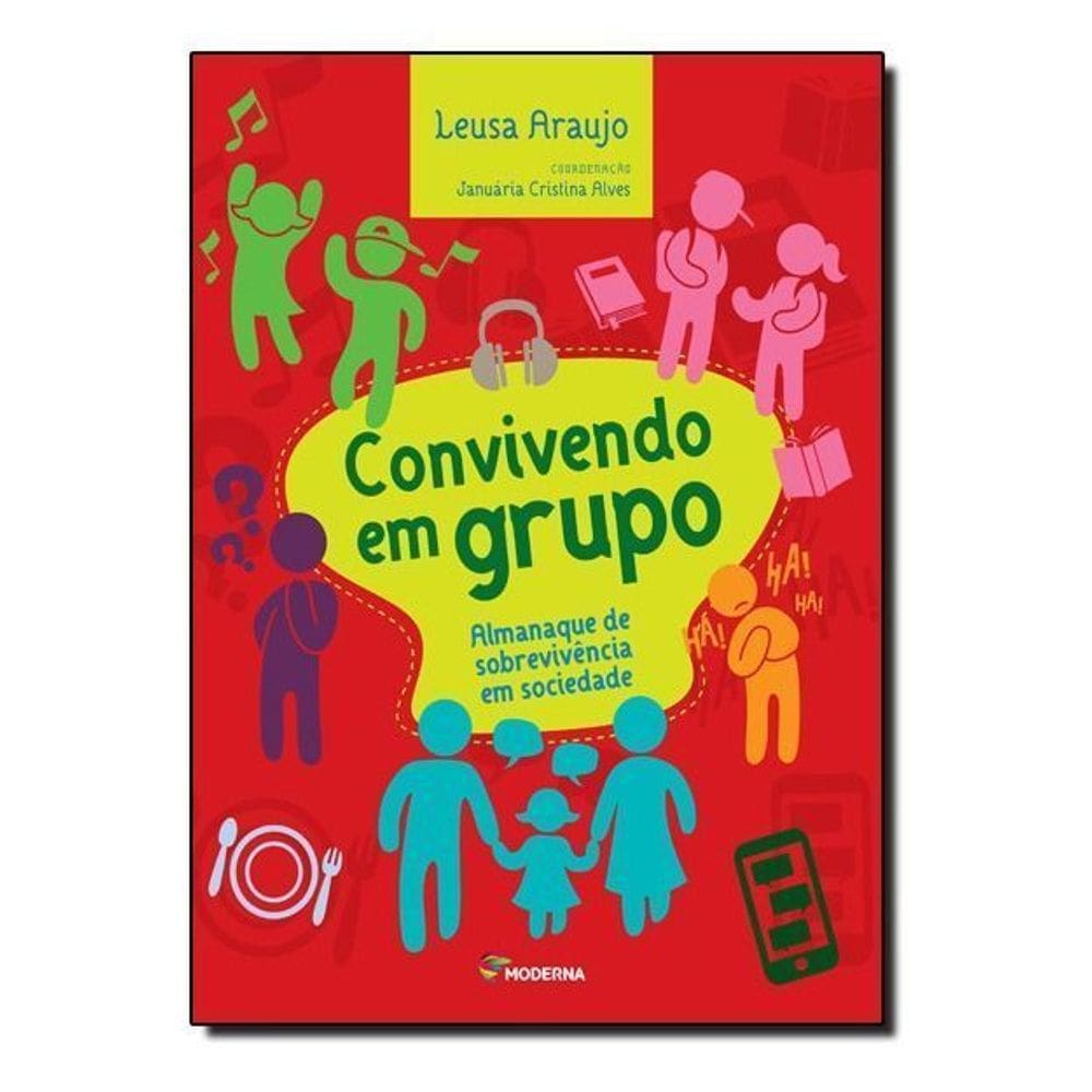Convivendo em Grupo - Almanaque de Sob. Sociedade
