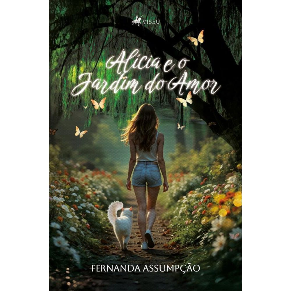 Alícia e o Jardim do Amor