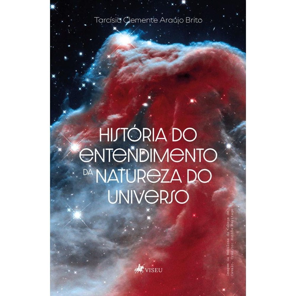 História do entendimento da natureza do universo