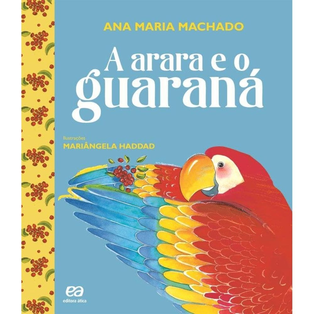 A arara e o guaraná
