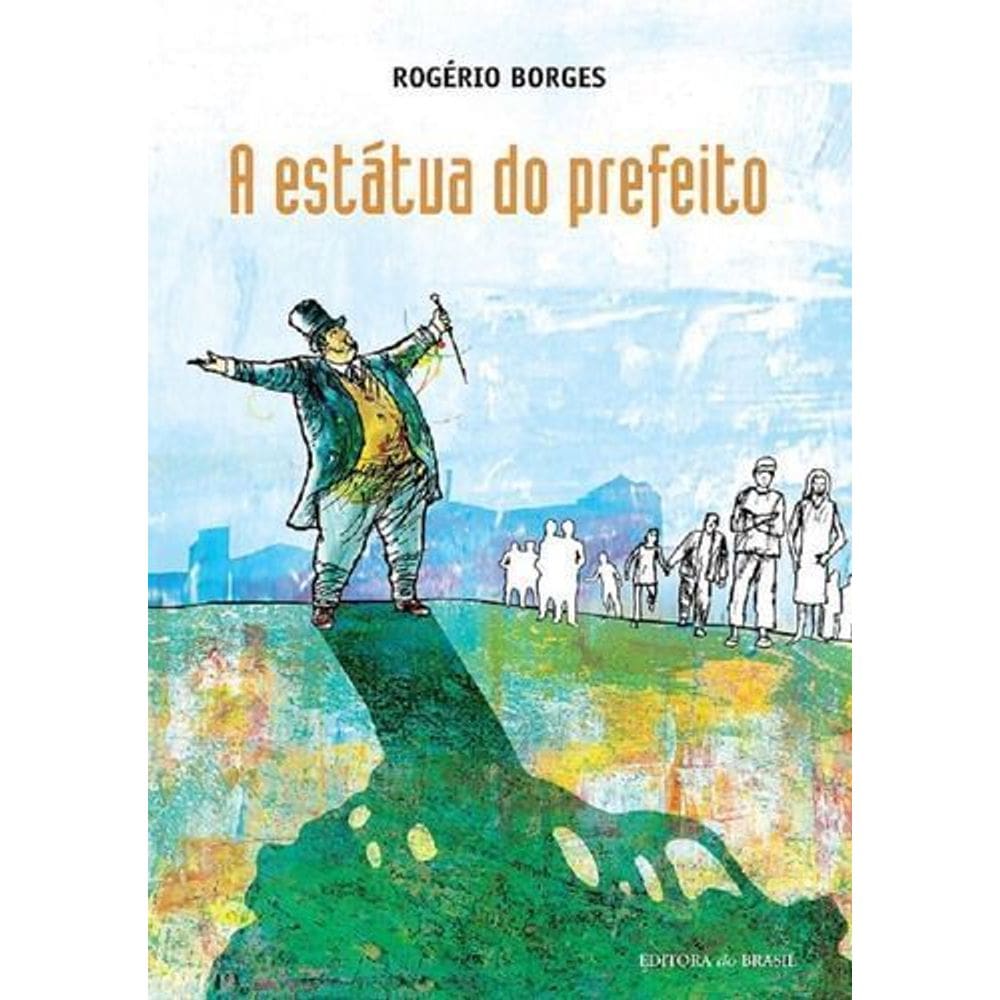 A Estátua Do Prefeito