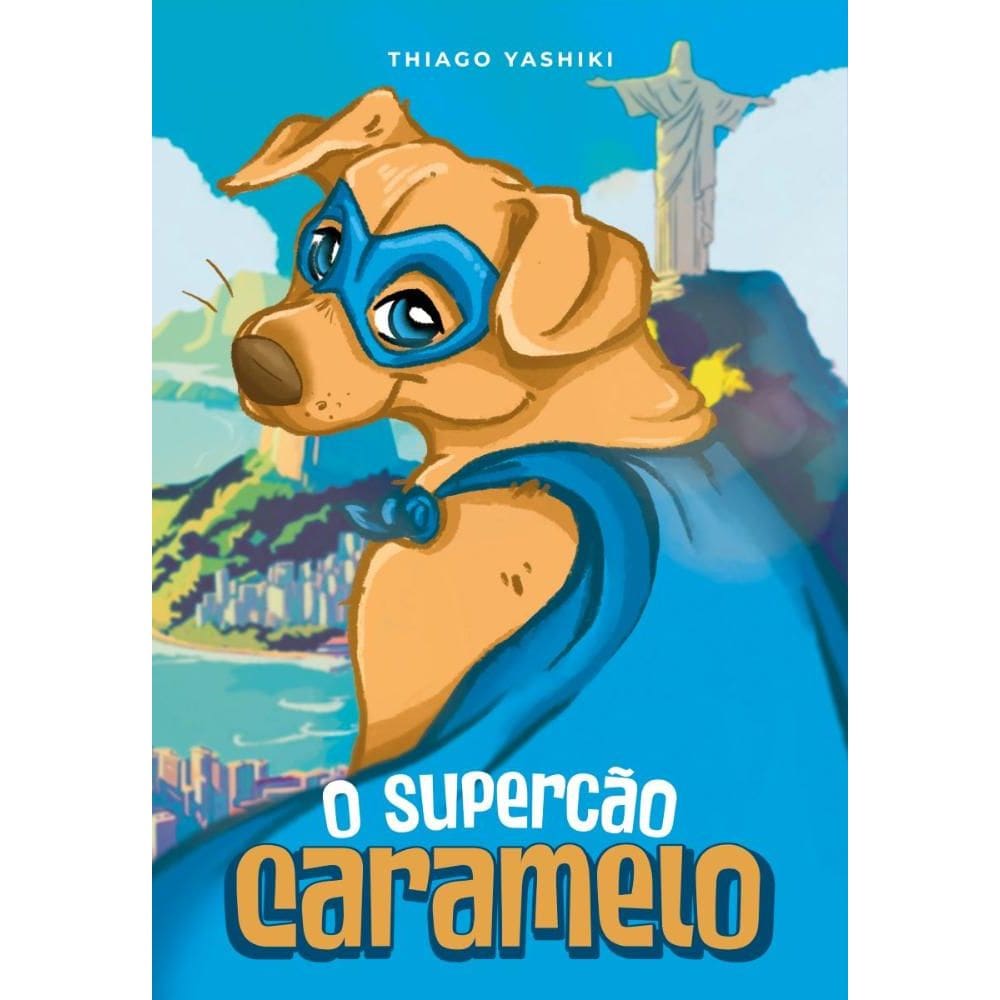 O Supercão Caramelo