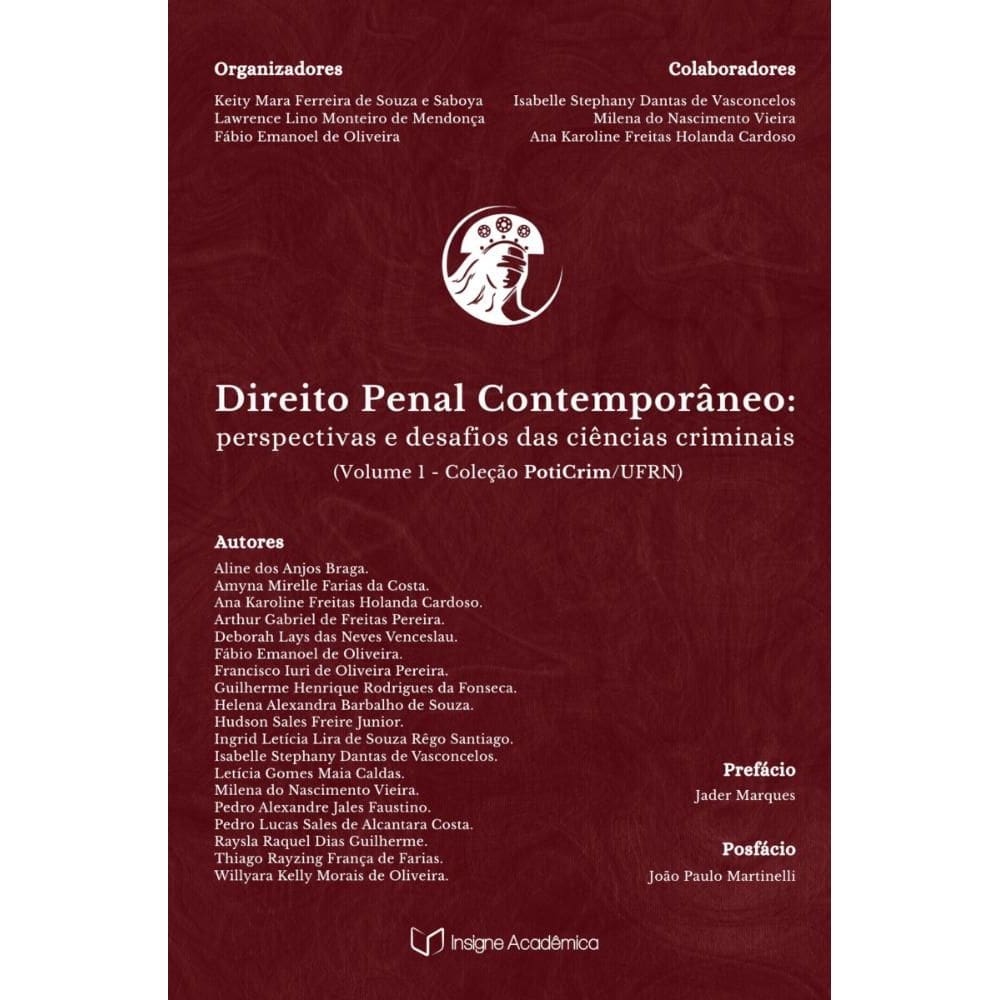Direito Penal Contemporâneo: Perspectivas e Desafios das Ciências Criminais (Coleção PotiCrim/UFRN - v. 1)