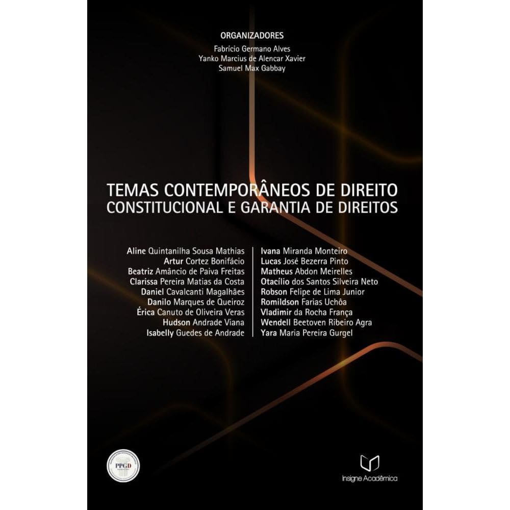 Temas Contemporâneos de Direito Constitucional e Garantia de Direitos