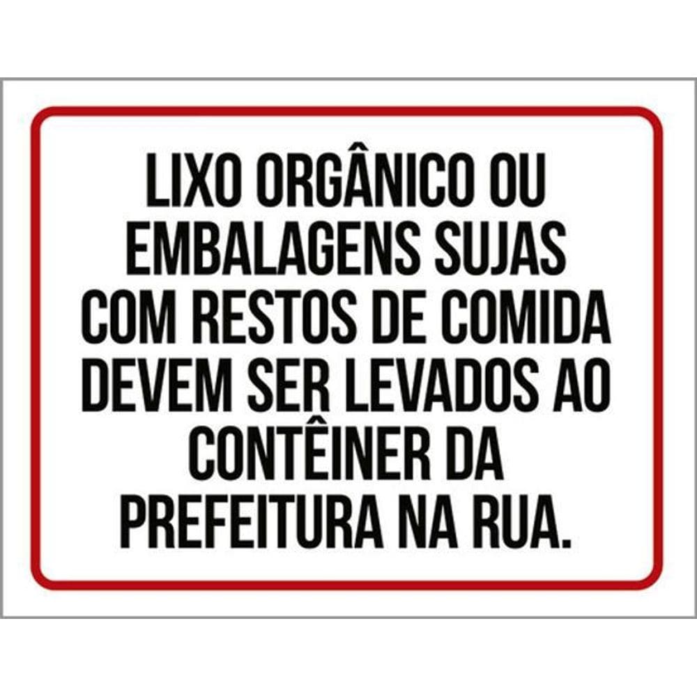 Kit 3 Placas Lixo Orgânico Embalagens Sujas Resto Comida