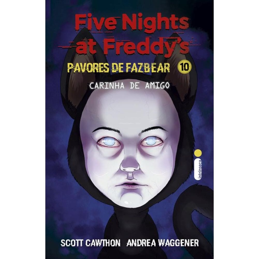 Carinha de amigo: Five Nights at Freddy’s: Pavores de Fazbear – Vol. 10