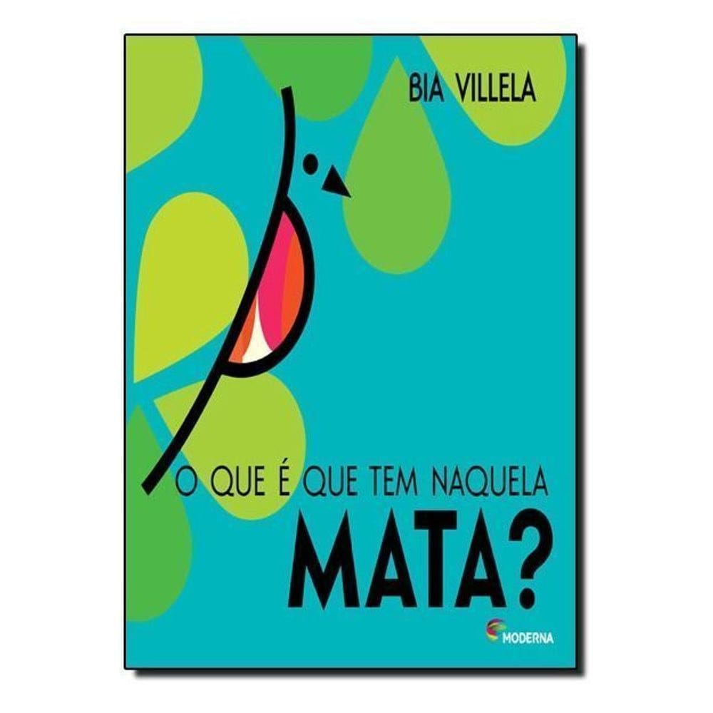 o Que é Que Tem Naquela Mata?