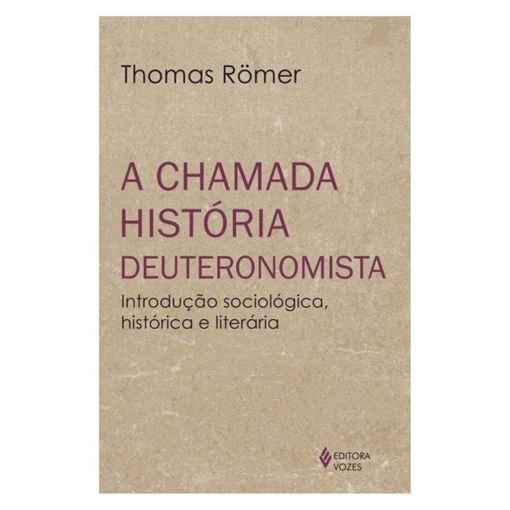 A Chamada História Deuteronomista