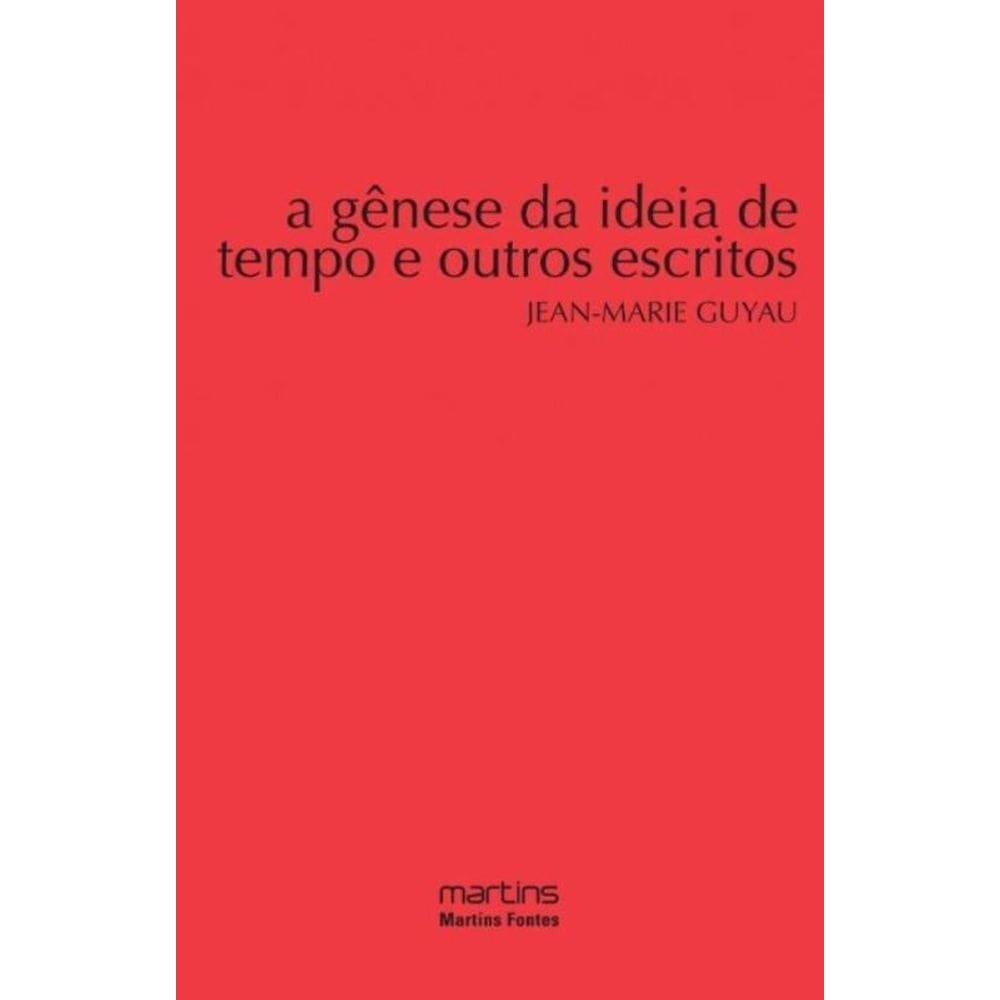 Genese Da Ideia De Tempo E Outros Escritos