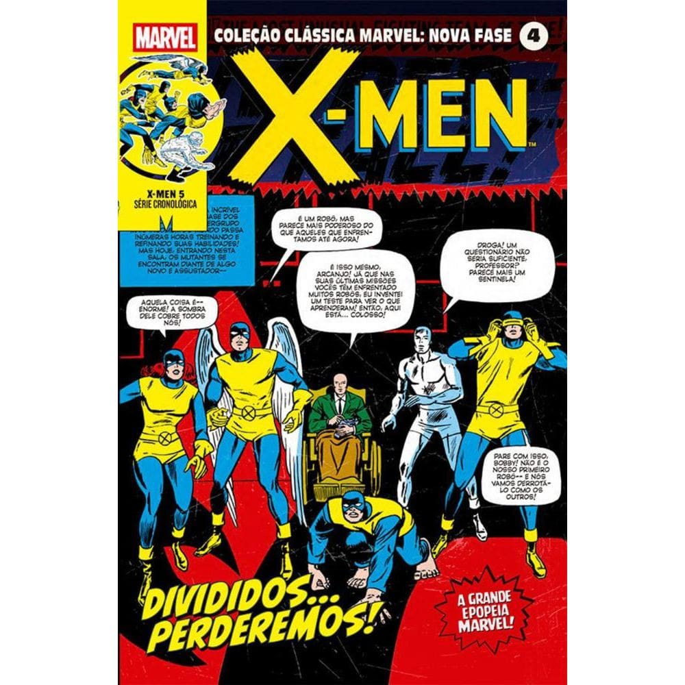 Coleção Clássica Marvel: Nova Fase Vol. 04 - X-Men 5 - Divididos... Perderemos!