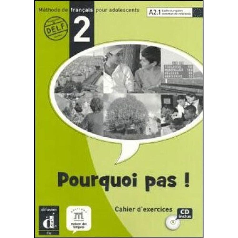 Pourquoi Pas! 2 - Cahier De Exercices + Cd