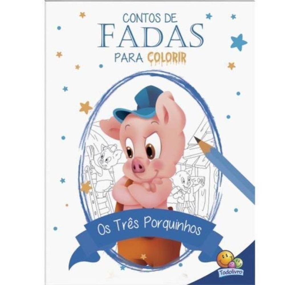 Contos De Fadas Para Colorir: Três Porquinhos, Os