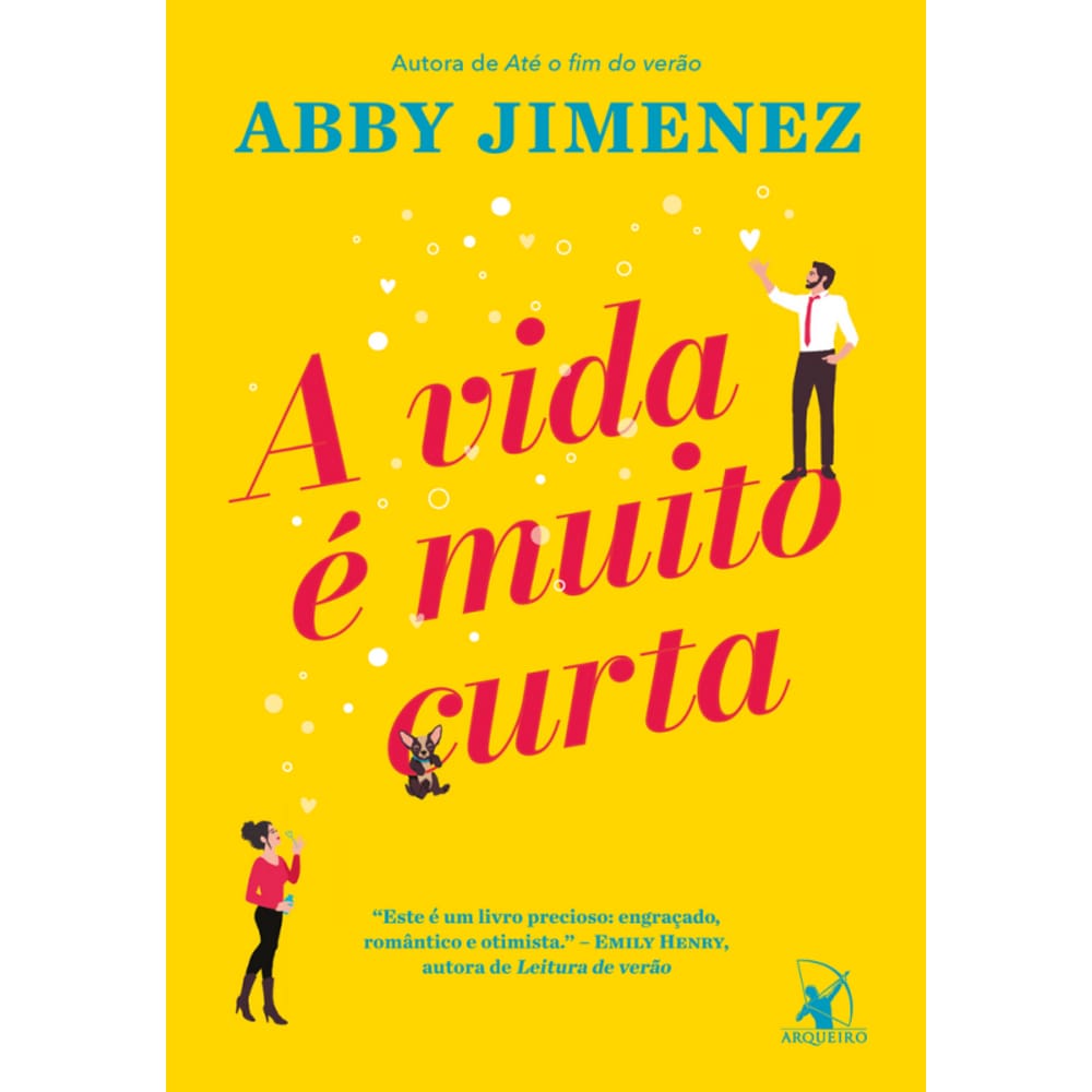 A vida é muito curta