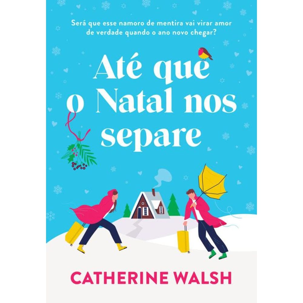 Até que o Natal nos separe