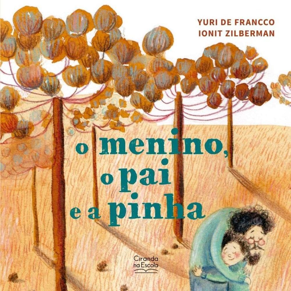 O menino, o pai e a pinha