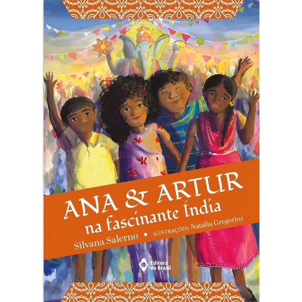 Ana e Artur Na Fascinante Índia