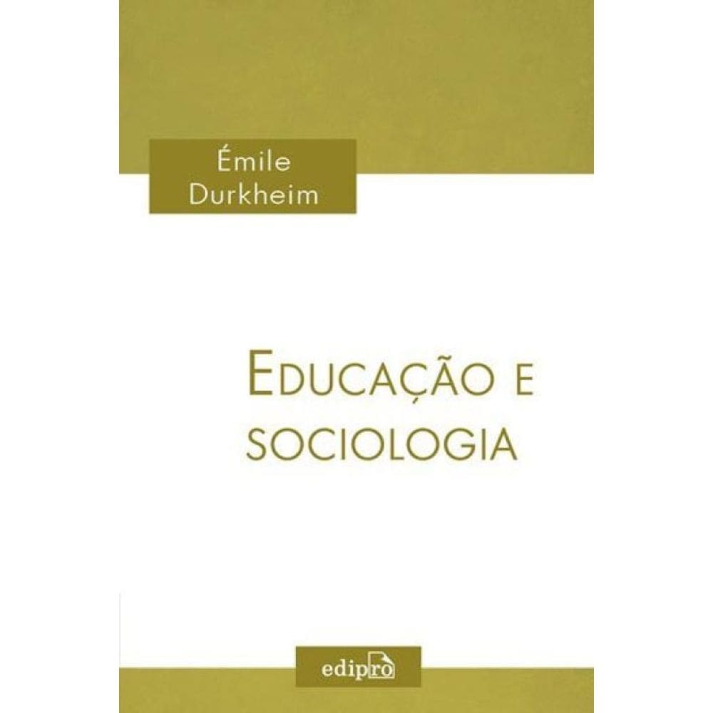 Educação E Sociologia