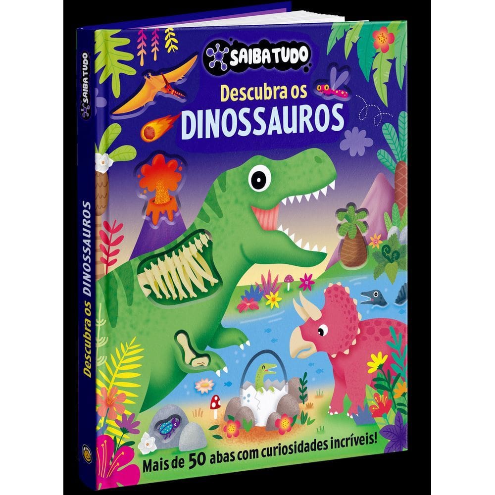 Saiba Tudo - Descubra Os Dinossauros