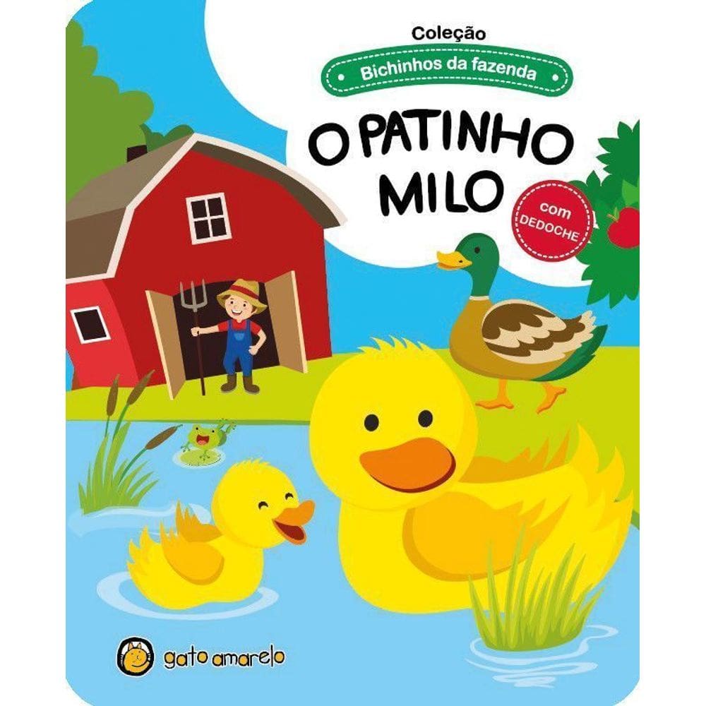 Bichinhos da Fazenda - O Patinho Milo