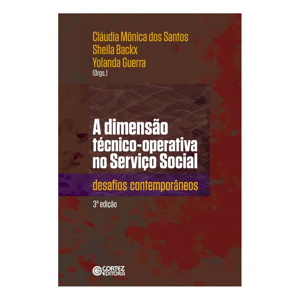 Dimensão Técnico-Operativa no Serviço Social, A