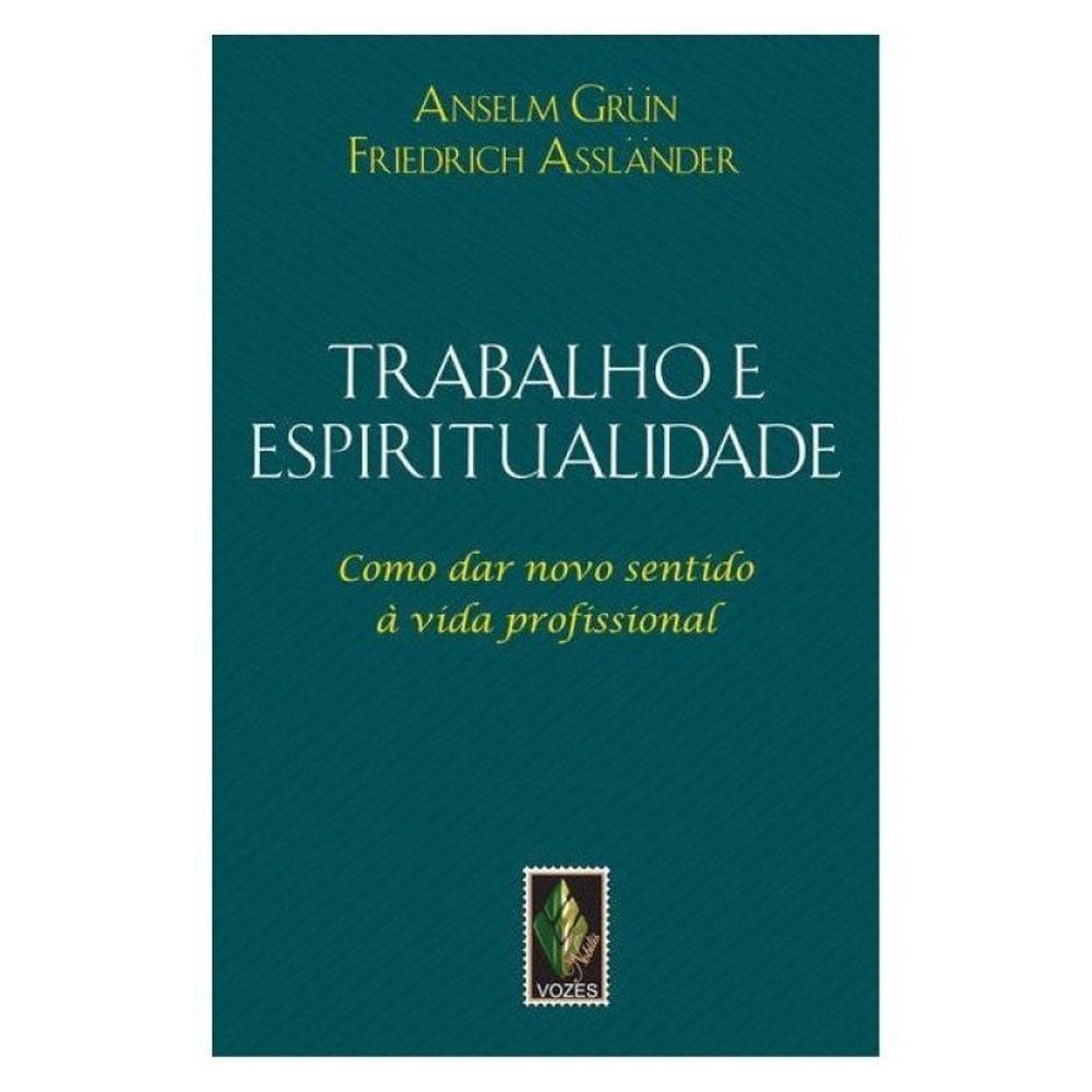 Trabalho E Espiritualidade