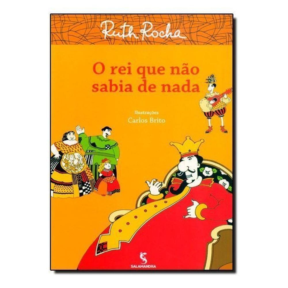 o Rei Que Não Sabia De Nada
