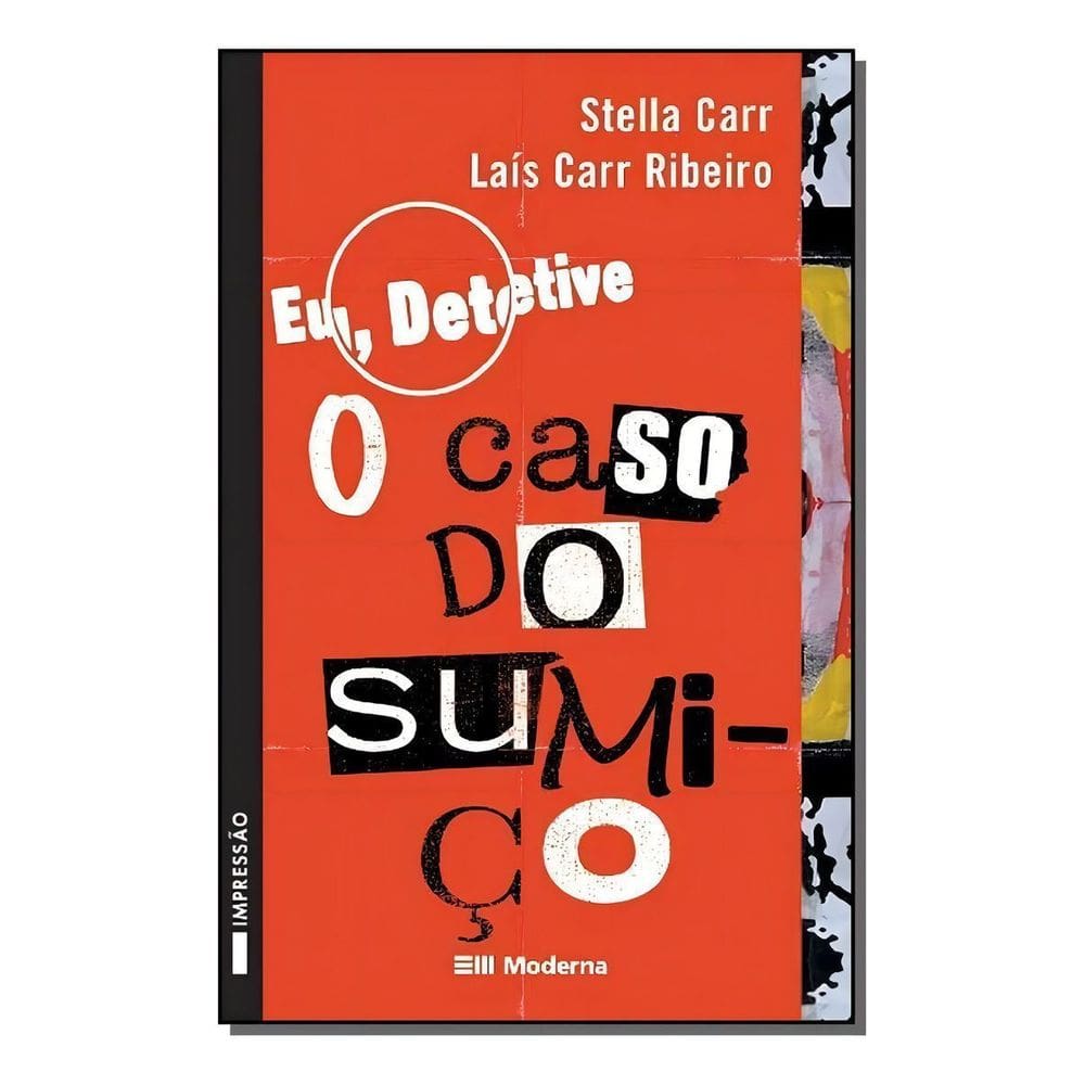 Eu, Detetive 1 - o Caso do Sumiço