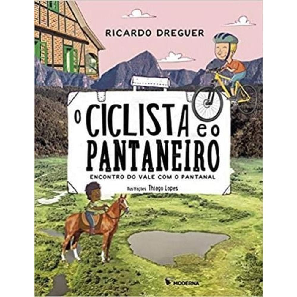 O Ciclista e o Pantaneiro: Encontro do Vale com o Pantanal