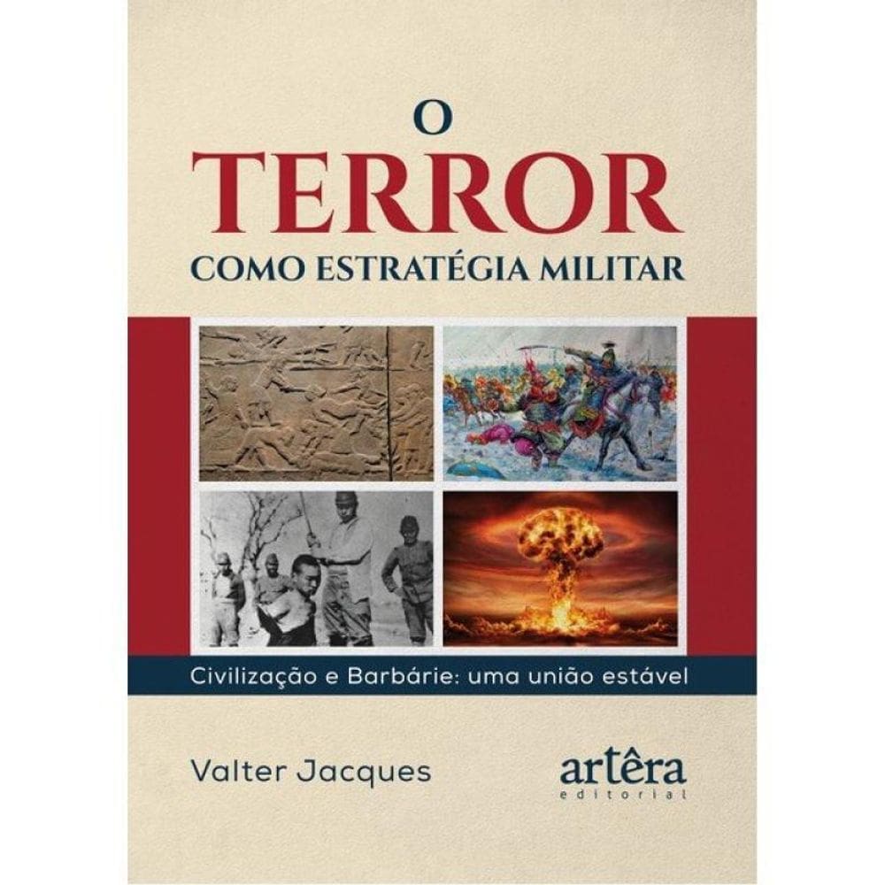 O Terror Como Estratégia Militar