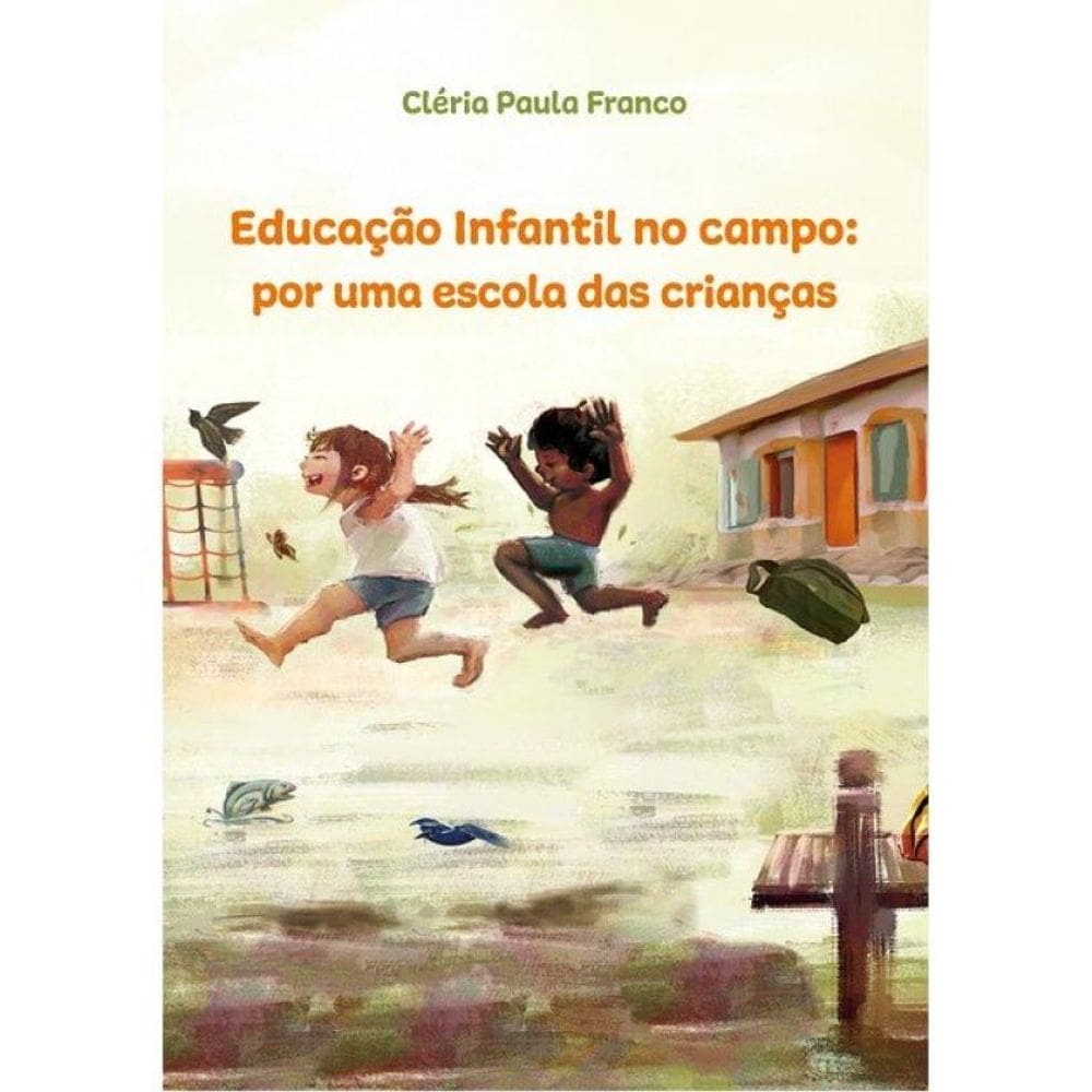 Educação Infantil Das Crianças Do Campo