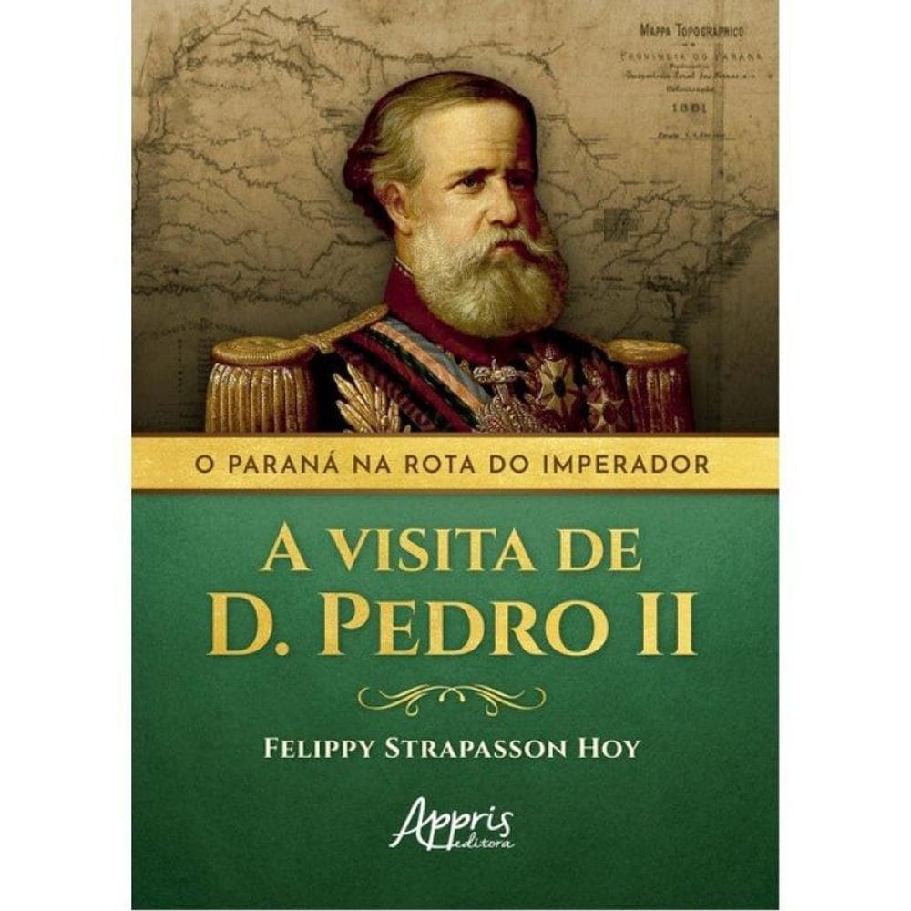 O Paraná Na Rota Do Imperador