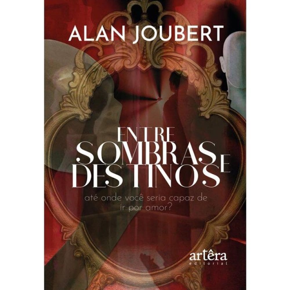 Entre Sombras E Destinos