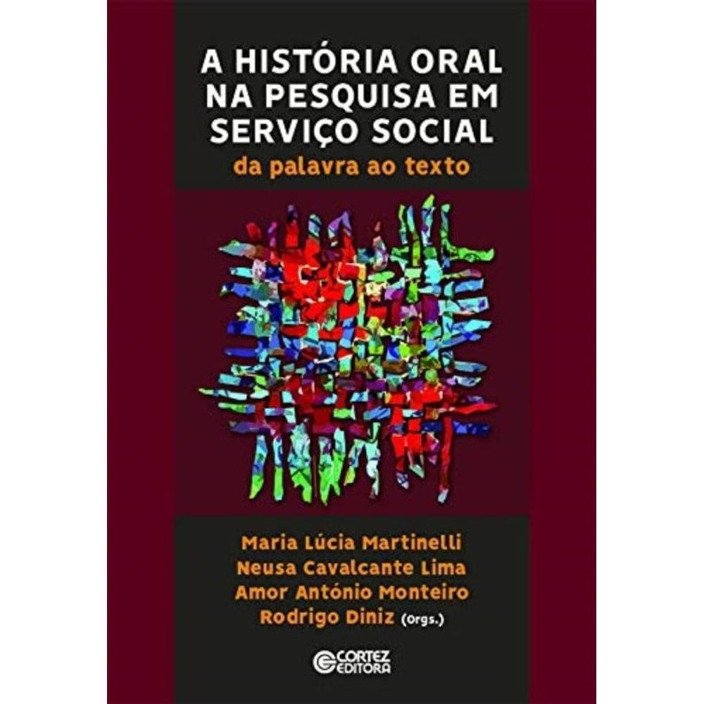 Historia Oral Na Pesquisa Em Servico Social, A