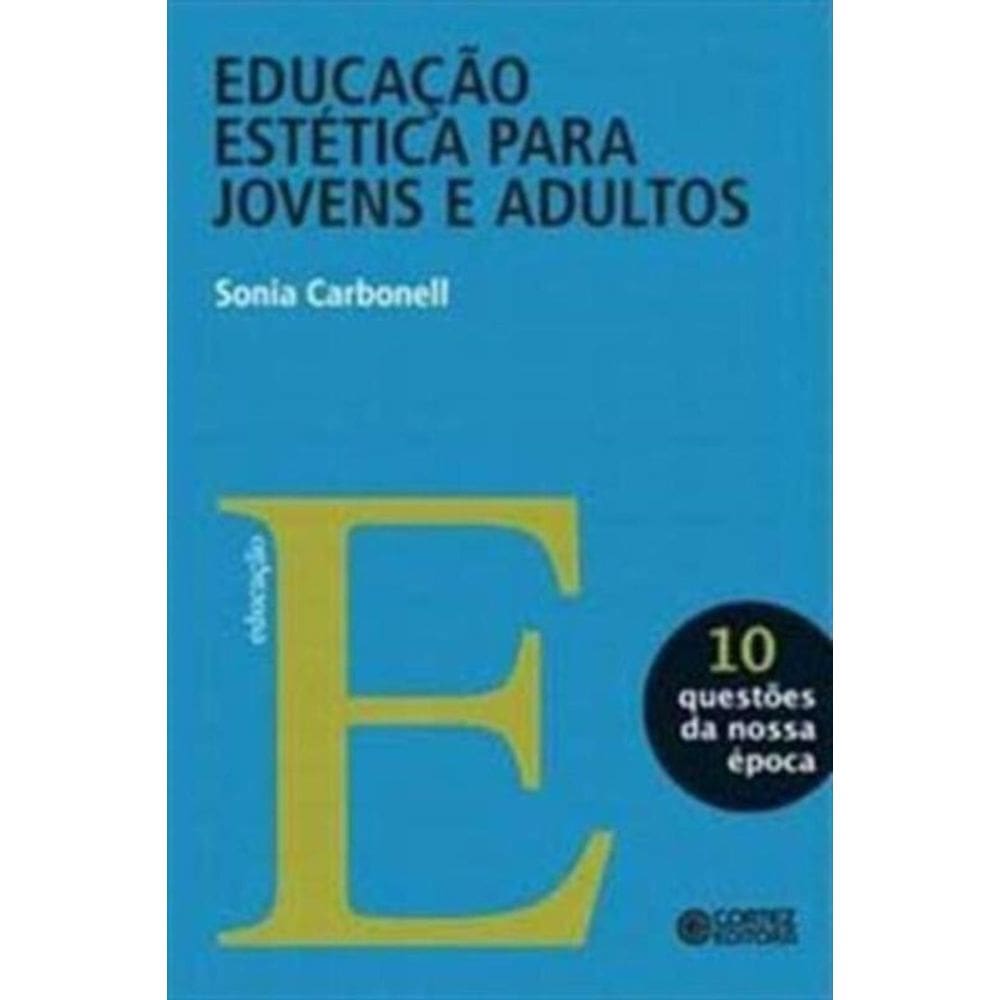 Educacao Estetica Para Jovens E Adultos