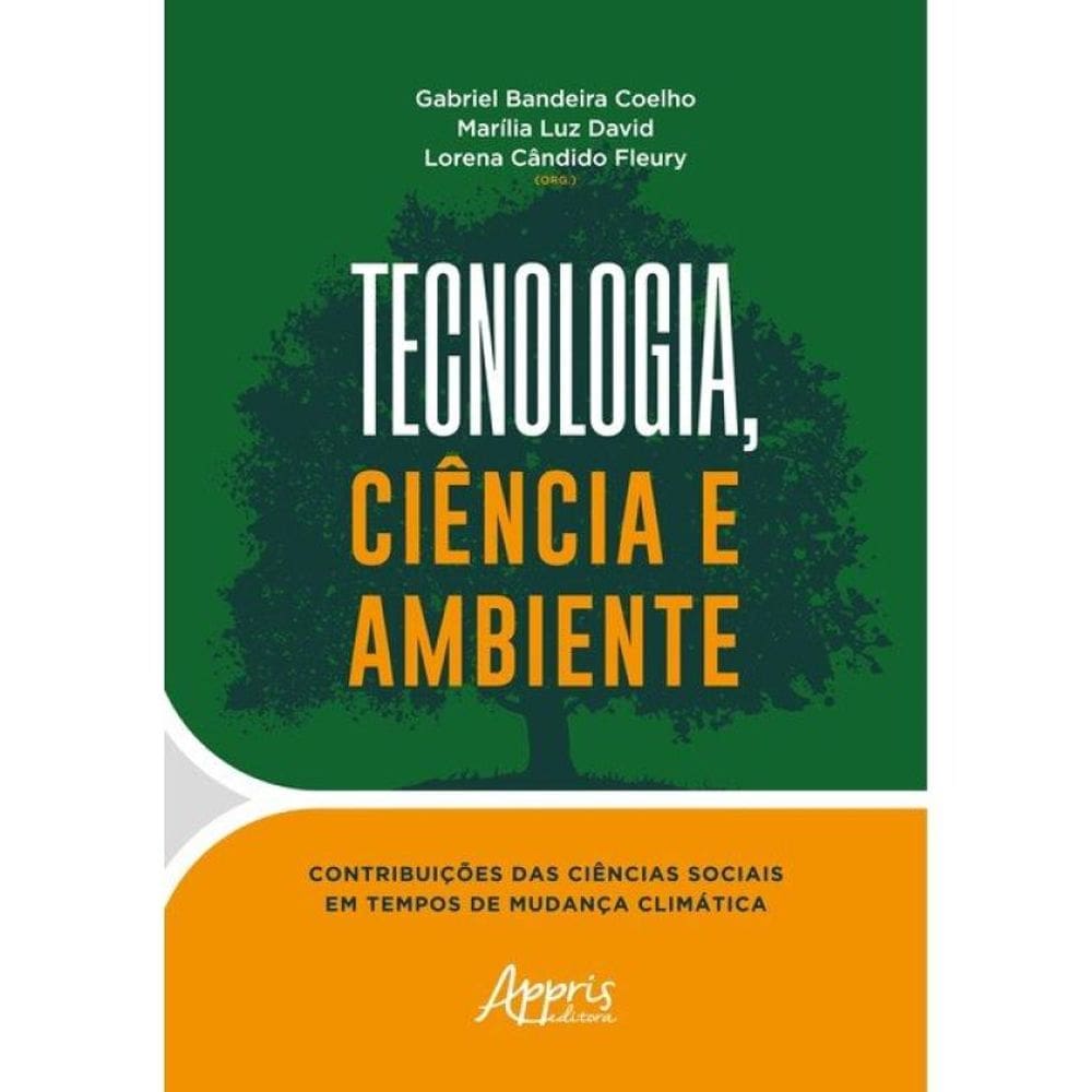 Tecnologia, Ciência E Ambiente