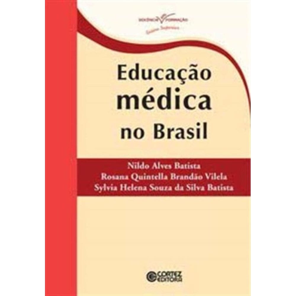 Educacao Medica No Brasil