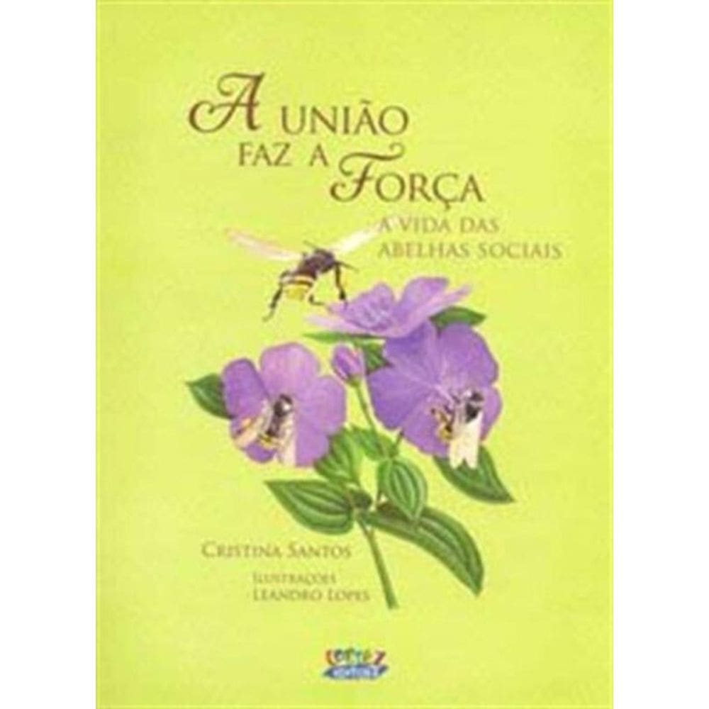 Uniao Faz A Forca, A