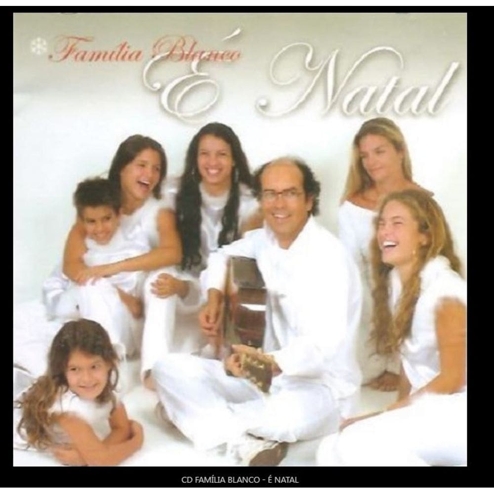 Cd Família Blanco – É Natal