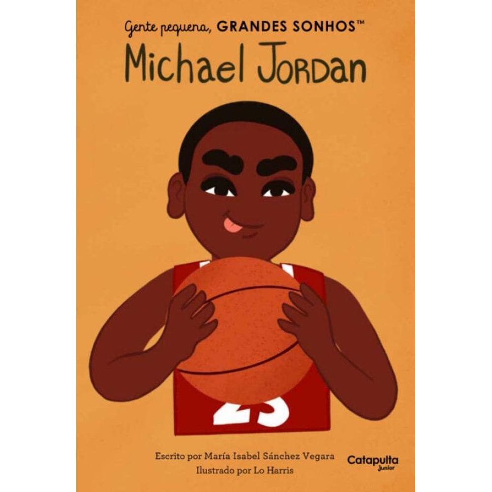 Gente pequena, Grandes sonhos: Michael Jordan