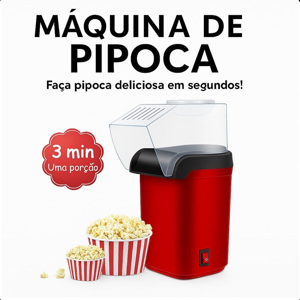 Pipoqueira Elétrica 1200W, Rápida E Sem Óleo