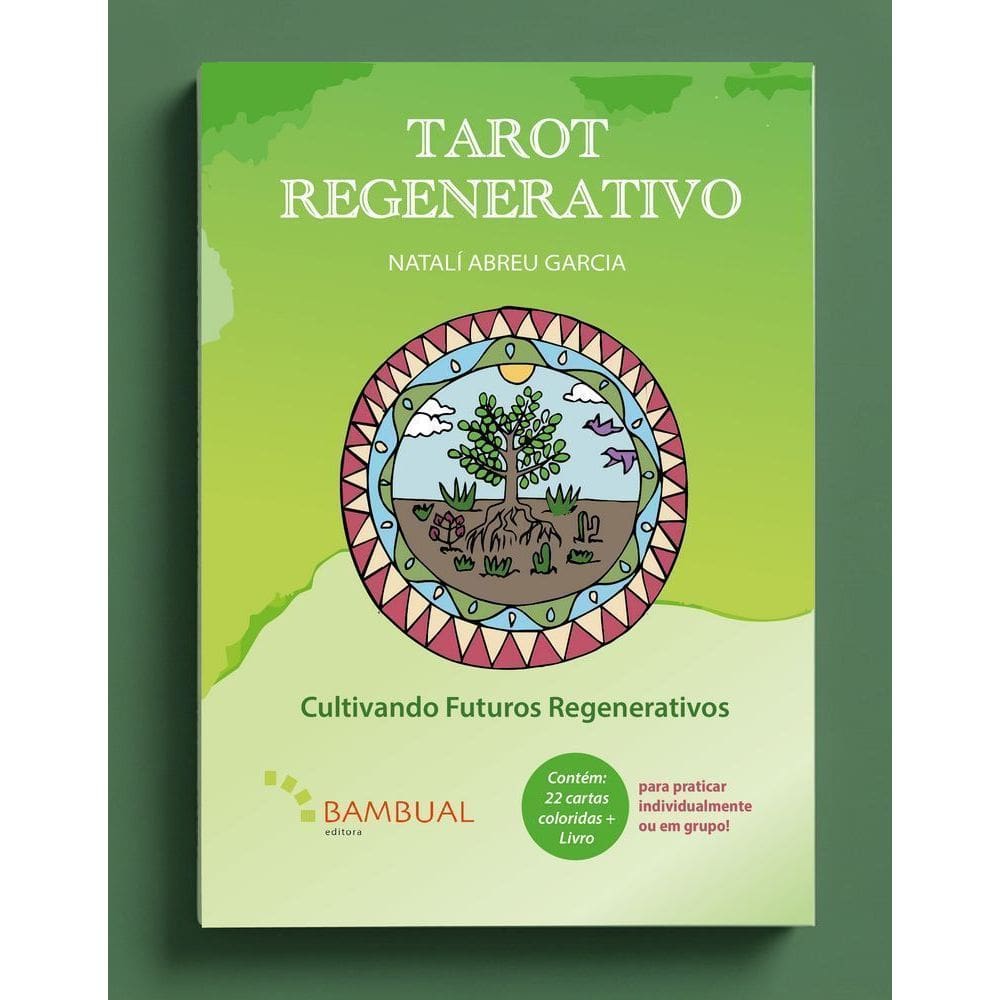 Tarot Regenerativo - Cultivando Futuros Regenerativos