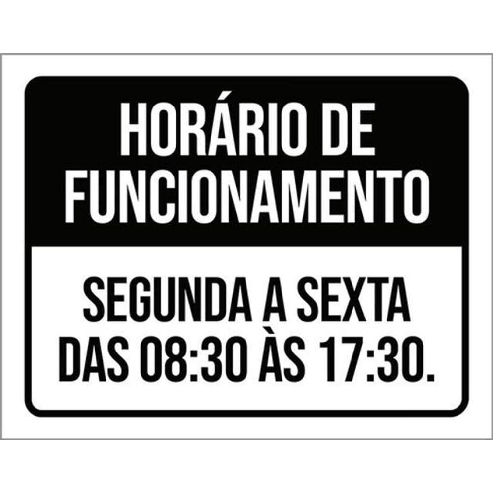 Kit 5 Placa Preta Horário Funcionamento Segunda Sexta 836X46