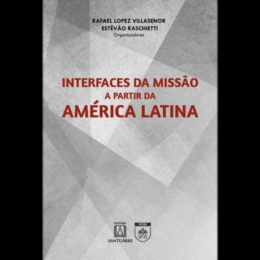 Interfaces Da Missão A Partir Da América Latina